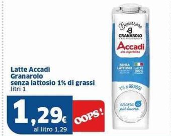 Sigma Latte Accadi Granarolo senza lattosio 1% di grassi litri 1 offerta