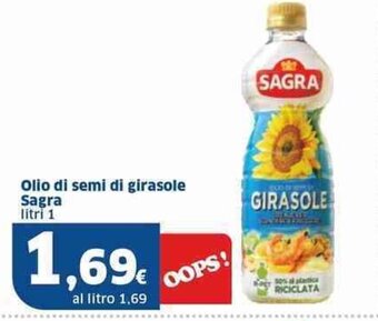 Sigma Olio di semi di girasole Sagra litri 1 offerta