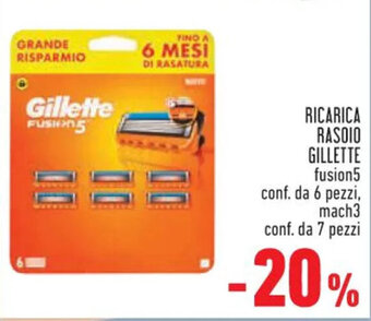 Conad Superstore RICARICA RASOIO GILLETTE fusion5 conf. da 6 pezzi, mach3 conf. da 7 pezzi offerta