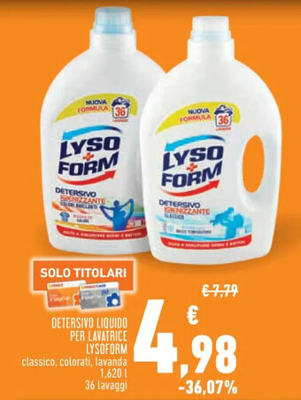 Conad Superstore DETERSIVO LIQUIDO PER LAVATRICE LYSOFORM 1,620 l 36 lavaggi offerta