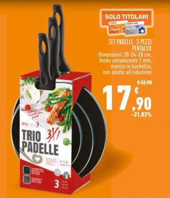 Conad Superstore SET PADELLE 3 PEZZI PENTALUX offerta