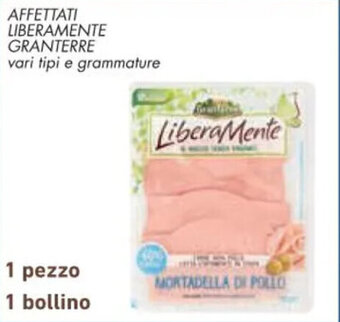 Conad Superstore AFFETTATI LIBERAMENTE GRANTERRE offerta
