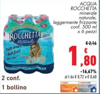 Conad Superstore ACQUA ROCCHETTA conf. 500 ml x 6 pezzi offerta