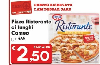 Despar Cameo pizza ristorante ai funghi offerta