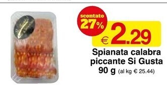 Sì con te Si gusta spianata calabra piccante offerta