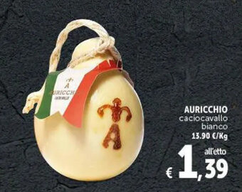 Deco Maxistore AURICCHIO caciocavallo bianco offerta