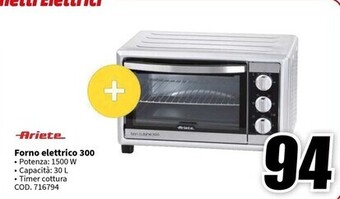 MediaWorld Ariete forno elettrico 300 offerta