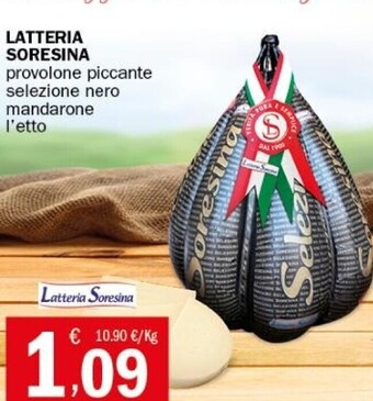 Crai Latteria soresina provolone piccante selezione nero mandarone l'etto offerta