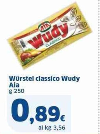 Sigma Würstel classico Wudy Aia g 250 offerta