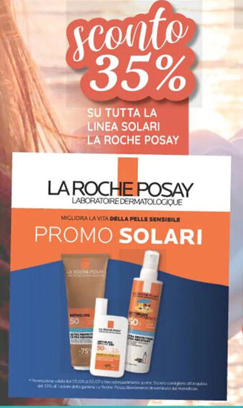 Ipercoop SU TUTTA LA LINEA SOLARI LA ROCHE POSAY offerta