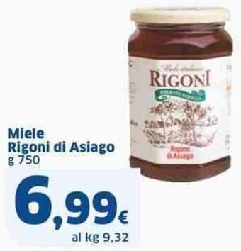 Sigma Miele Rigoni di Asiago g 750 offerta