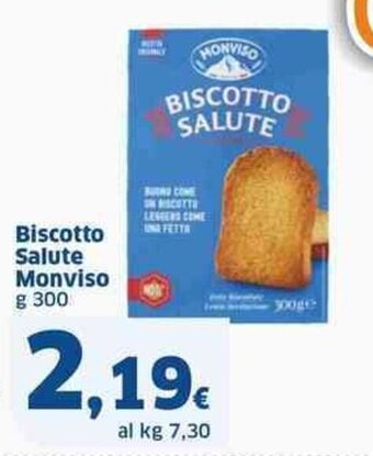 Sigma Biscotto Salute Monviso g 300 offerta