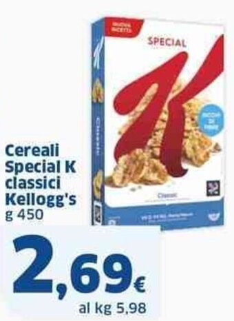Sigma Cereali Special K classici Kellogg's g 450 offerta