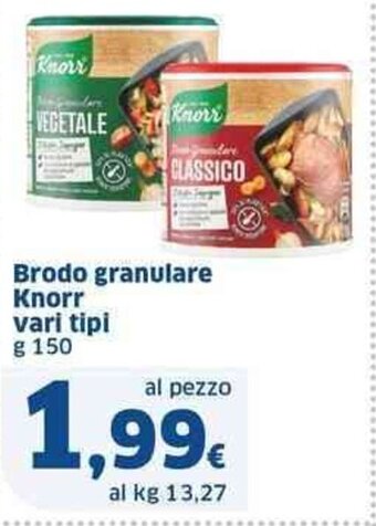 Sigma Brodo granulare Knorr vari tipi g 150 offerta
