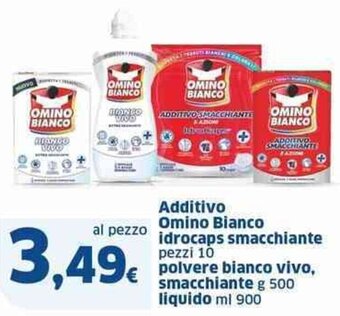 Sigma Additivo Omino Bianco idrocaps smacchiante pezzi 10 polvere bianco vivo, smacchiante g 500 liquido ml 900 offerta