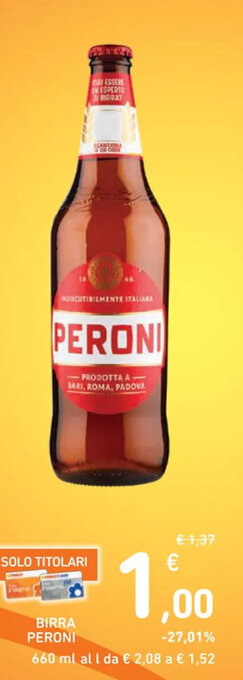 Spazio Conad BIRRA PERONI 660 ml offerta