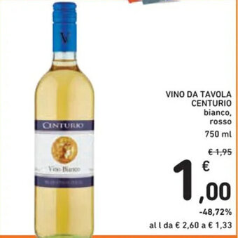 Spazio Conad VINO DA TAVOLA CENTURIO bianco, rosso 750 ml offerta