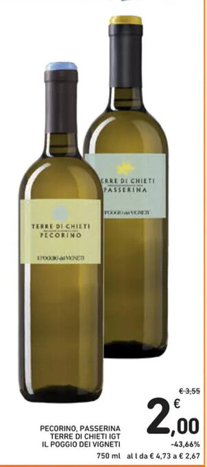 Spazio Conad PECORINO, PASSERINA TERRE DI CHIETI IGT IL POGGIO DEI VIGNETI 750 ml offerta