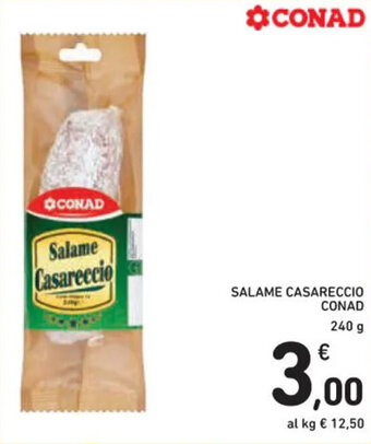 Spazio Conad SALAME CASARECCIO CONAD 240 g offerta