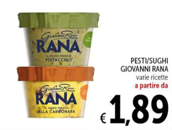 Spazio Conad PESTI/SUGHI GIOVANNI RANA varie ricette offerta