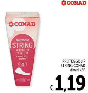 Spazio Conad PROTEGGISLIP STRING CONAD distesi x36 offerta