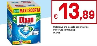 Iper La Grande Dixan detersivo pre-dosato per lavatrice powercaps 80 lavaggi offerta
