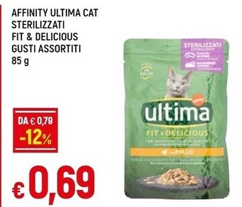 Famila Affinity ultima cat sterilizzati fit & delicious gusti assortiti 85 g offerta