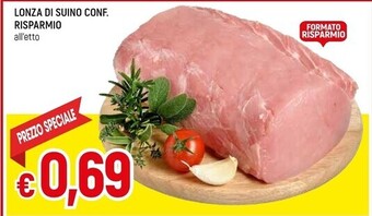 Famila Lonza di suino conf. risparmio offerta