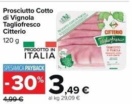 Carrefour Market Citterio prosciutto cotto di vignola tagliofresco offerta