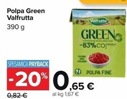 Carrefour Market Valfrutta polpa green offerta