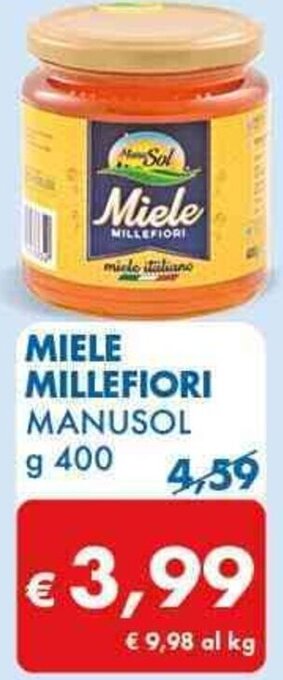 MD Discount MIELE MILLEFIORI MANUSOL g 400 offerta