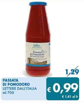 MD Discount PASSATA DI POMODORO LETTERE DALL'ITALIA ml 700 offerta