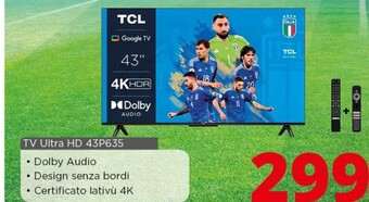 Comet Tcl tv ultra hd 43p635 offerta
