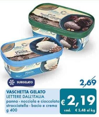 MD Discount VASCHETTA GELATO LETTERE DALL'ITALIA panna - nocciola e cioccolato stracciatella - bacio e crema g 400 offerta