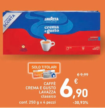 Spazio Conad CAFFÈ CREMA E GUSTO LAVAZZA classico conf. 250 g x 4 pezzi offerta
