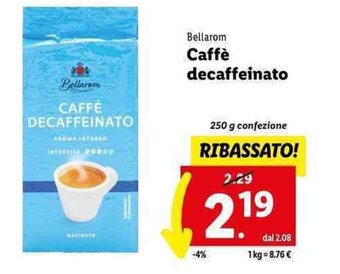 Lidl Bellarom Caffè decaffeinato 250 g offerta