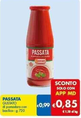 MD Discount PASSATA GUSTATO di pomodoro con basilico-g 720 offerta