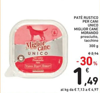 Spazio Conad PATÈ RUSTICO PER CANI UNICO MIGLIOR CANE MORANDO prosciutto, tacchino 300 g offerta