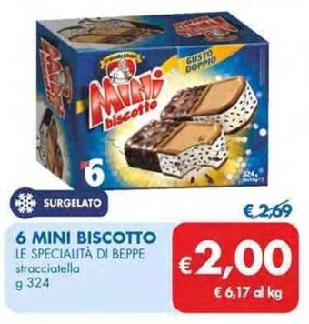 MD Discount 6 MINI BISCOTTO LE SPECIALITÀ DI BEPPE stracciatella g 324 offerta