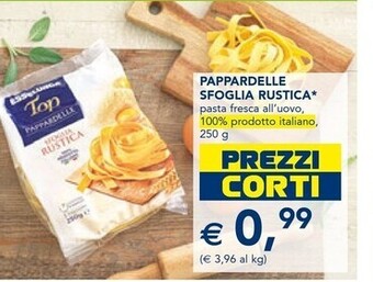 Esselunga Pappardelle sfoglia rustica offerta