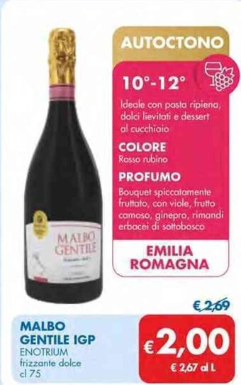 MD Discount MALBO GENTILE IGP ENOTRIUM frizzante dolce cl 75 offerta