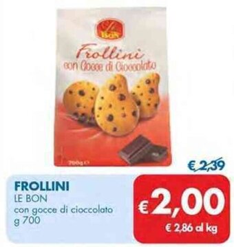 MD Discount FROLLINI LE BON con gocce di cioccolato g 700 offerta