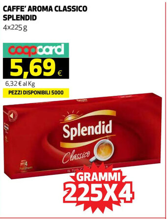 Coop CAFFE' AROMA CLASSICO SPLENDID 4x225 g offerta