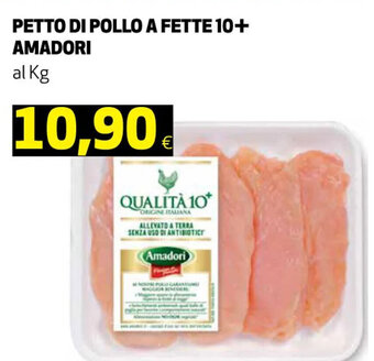 Coop PETTO DI POLLO A FETTE 10+ AMADORI al Kg offerta