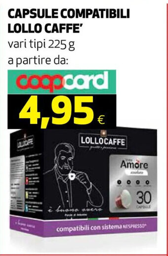 CAPSULE COMPATIBILI LOLLO CAFFE' vari tipi 225 g