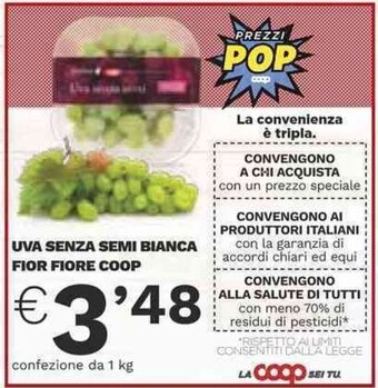 Coop UVA SENZA SEMI BIANCA FIOR FIORE COOP offerta