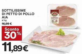 Coop SOTTILISSIME DI PETTO DI POLLO AIA offerta