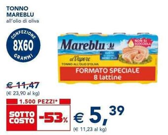 Esselunga TONNO MAREBLU all'olio di oliva offerta