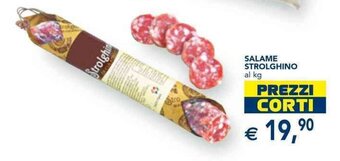Esselunga SALAME STROLGHINO offerta