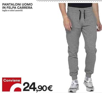 Coop PANTALONI UOMO IN FELPA CARRERA offerta